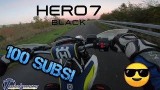 New Hero 7 Black - Hypersmooth! | 100 Subs - WOOP! | Husqvarna 701 Supermoto Wheelie Sesh