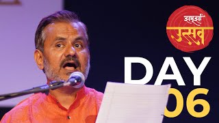 Zapurza Utsav | Day 06 - 21 May