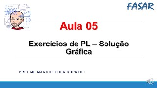 Aula 05: Exercícios de PL - Solução Gráfica