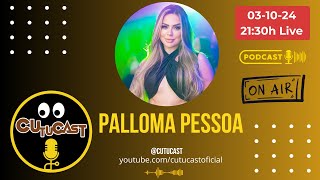 PALLOMA PESSOA - CUTUCAST - COMPLETO