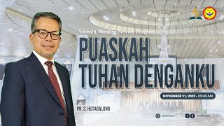 🔴 [LIVE] Sabbath Worship : " Puaskah Tuhan Denganku " - Pr. Stimson Hutagalung