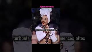 o dia em que Carmen Miranda chegou nos EUA! | Sociocrônica