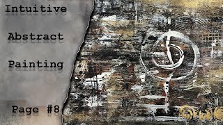 Intuitive Abstract Painting Tutorial/Page 8/Treasure Hunting Tuesday/PM Artist Studio Stencils