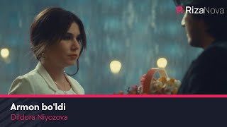 Dildora Niyozova - Armon bo'ldi | Дилдора Ниёзова - Армон булди