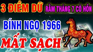 Xuất Hiện 3 Điềm Dữ Rằm T.7 Cô Hồn BÍNH NGỌ 1966 Làm Điều Này Thần Tài Đoái Thương, Ban Lộc Cực Lớn