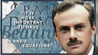 Paul Dirac: 10 Thoughts from the man