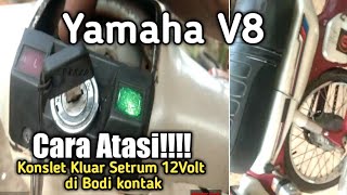 🔴penyebab konslet motor yamaha jadul V8