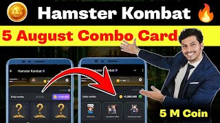 Hamster Kombat Daily Combo today 5 August | Hamster Kombat 5 August Combo Card | Hamster Kombat