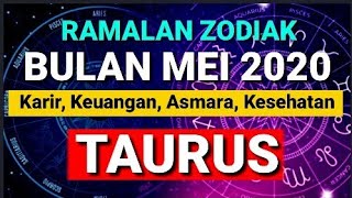 KEUANGAN MEMUASKAN !! RAMALAN ZODIAK TAURUS BULAN MEI 2020 ( KARIR, CINTA, KEUANGAN, KESEHATAN )