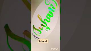 Suhani#handwritting #handwrite #calligraphy