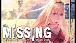 The Missing -「J.J Macfield and the Island of Memories」