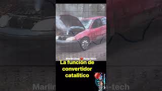 La función del convertidor catalitico #catalytic_converter #mecanicos #easyfix #youtube