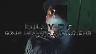 BILLY OT | Drug Dealers Anonymous Freestyle | Directed By @BIGHOMIEENT