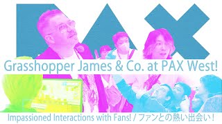 PAX West 2023 Report: feat. Grasshopper James & GhM Staff / PAX West 2023現地レポート