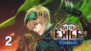 PATH OF EIXLE - SENTINEL EP2 เปิดลีค! กำเนิดนักฉีดพ่นยาฆ่าแมลง Part II