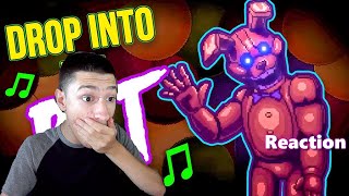 Swaggy's Here| Reaction to FNAF INTO THE PIT SONG "Drop Into the Pit" (Lyrics)