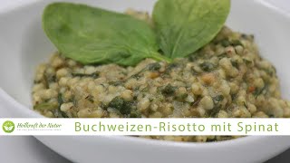 Rezept: Buchweizen-Risotto mit Spinat