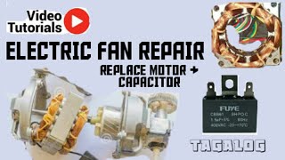 ELECTRIC FAN REPAIR - Replace Motor & Capacitor 2020 - tagalog