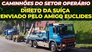 Caminhões do setor operário na Suíça - Enviado pelo amigo Euclides