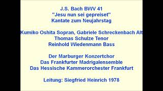 Bach Kantate BWV 41 Jesu nun sei gepreiset, Siegfried Heinrich 1978 live