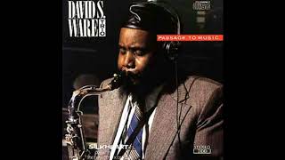 David S. Ware Trio - An ancient formula