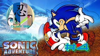 DJay 95 Plays: Sonic Adventure Walkthrough: Sonic's story Part 4