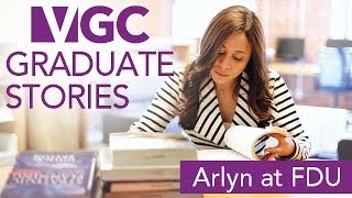 VGC Graduate Stories - Arlyn at Fairleigh Dickinson University (FDU) Vancouver