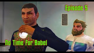 No Time for Babel - Star Trek Online Temporal Agent | Episode 5