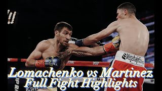 Vasyl "High Tech" Lomachenko Vs Roman "Rocky" Martinez Full Fight Highlights!