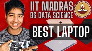 The Complete Guide To Buying Laptop For IIT Madras BS! Best Value For Money Laptop For Data Science.