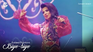 Gulasal Pulatova - Biyo-biyo (Concert version) | Гуласал Пулотова - Биё-биё (Консерт, 2019)