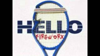 Hello Fireworx (Dj Barry RMX)