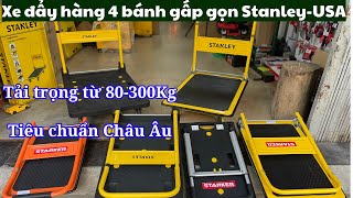 Các Dòng Xe Đẩy Hàng 4 Bánh Gấp Gọn Đến Từ Thương Hiệu Stanley-USA | Chất Lượng Châu Âu