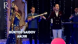 Bunyodbek Saidov - Anjir (concert version)