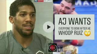 🙄 Anthony Joshua wants everyone to bow down after he whoop