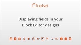 Displying Fields in Your Block Editor Designs