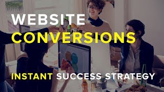 How to Get More Website Conversions Instantly - Success Triggers (Part 1)