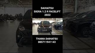 Review Singkat Daihatsu Sigra 1.2 R FACELIFT 2022 | DAIHATSU DEPOK