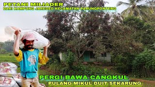 Tak Disangka Dikampung Ini Ada Petani Miliader.Hampir Satu Kampung Kebun Milik Nya.Pedesaan Jawabart