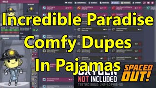 Cycle 1000 PJ Up! Comfy Dupes Nodding Off Incredible Paradise Ep 31 Oxygen Not Included Playthrough