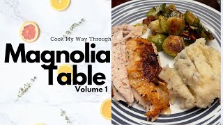 Perfect Roast Chicken, Brussel Sprouts, Mashed Potatoes | Cook My Way Through: Magnolia Table Vol. 1