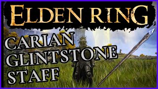 Elden Ring - How to get The Carian Glintstone Staff