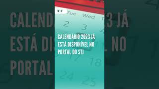 Calendário 2023 já está disponível no portal do STJ