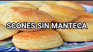 LOS MEJORES SCONES SIN MANTECA QUE PROBARÁS- FÁCIL Y EXQUISITOS!