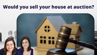 Would you sell your house at auction?