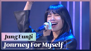 [4K] Jung Eun Ji - Journey For Myself