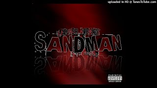 Xavier Weeks - Sandman (Best Extended Snippet)