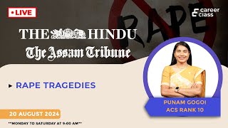 Rape Tragedies in India: Causes, Impact, and Legal Measures | Current Affairs with Punam Gogoi |