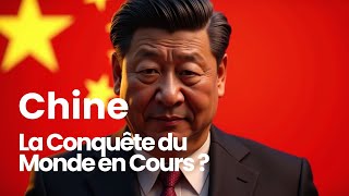 Chine en Ascension : Les Ambitions d'un Nouveau Leader Mondial