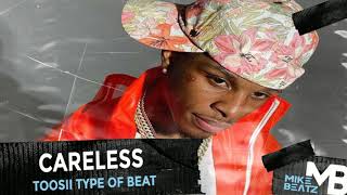 (FREE) Toosii Type Beat  | " Careless" @MikeBeatz_com | @SlinkoGoBeatz | BlackLivesMatter